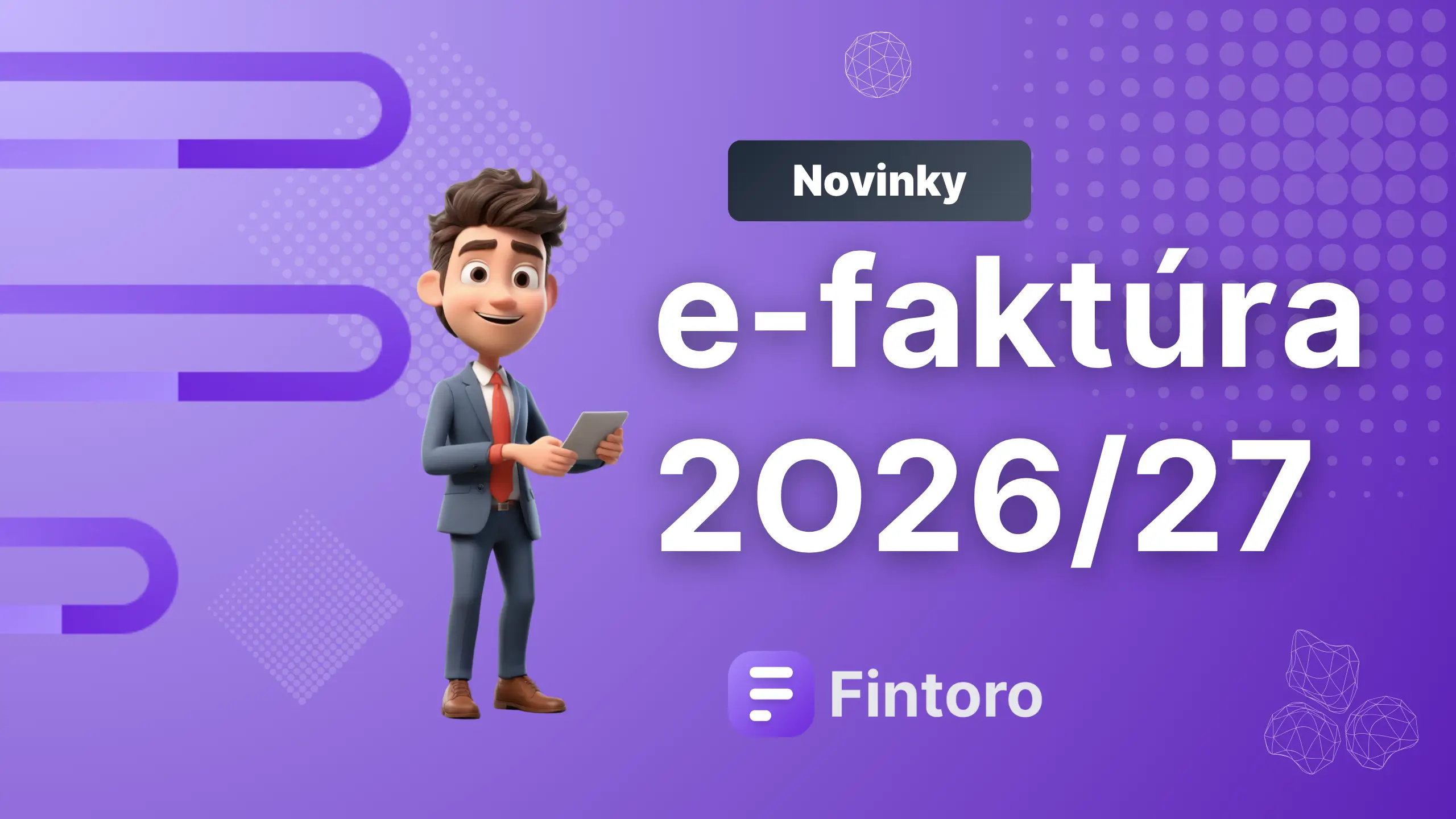 Thumnail článku - E-faktúra, povinnosti, informácie a riešenie napojenia do siete