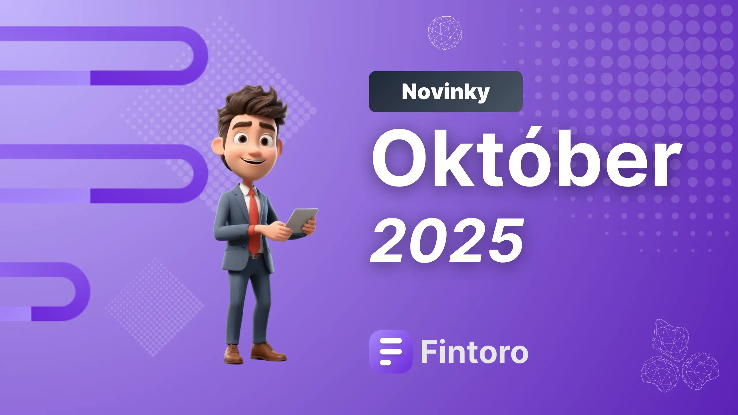 Thumnail článku - Fintoro Novinky - Október 2025