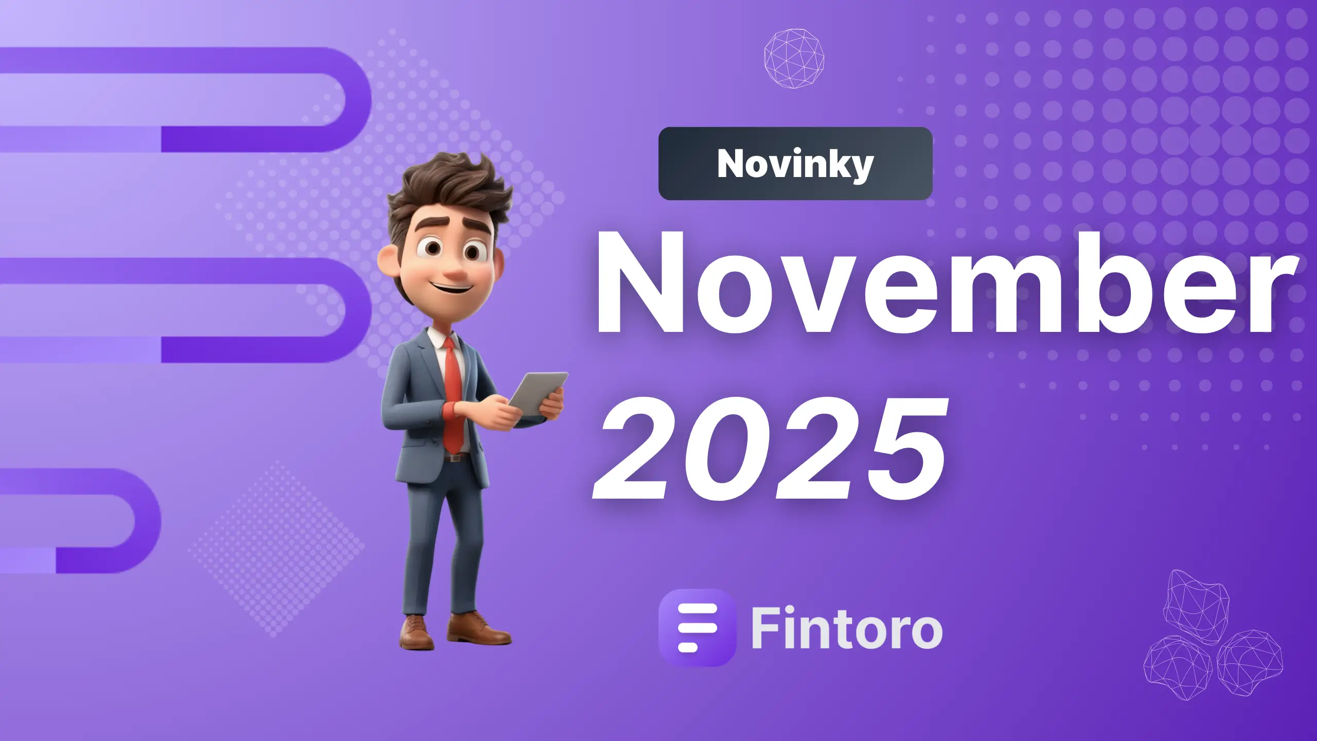 Thumnail článku - Fintoro Novinky - November 2025