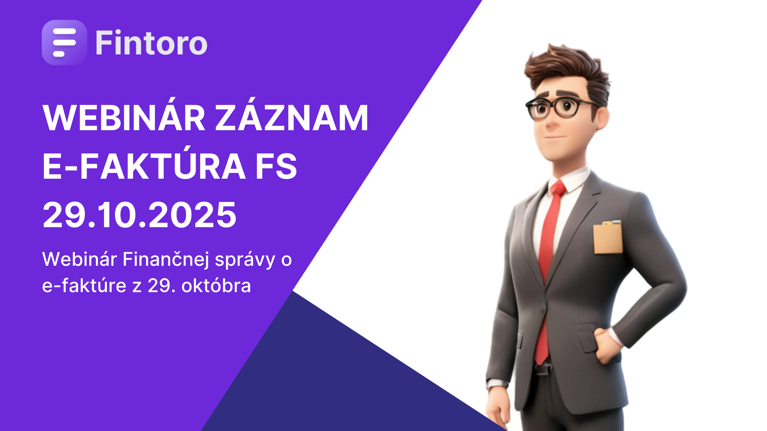 Thumnail článku - Záznam webinára o e-faktúre Finančnej správy 29.10.2025